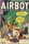 Airboy Archive Part 4