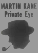 Thumbnail for Martin Kane, Private Eye