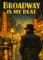 Cover For Broadway Is My Beat 14 - Henry Baker Murder Case