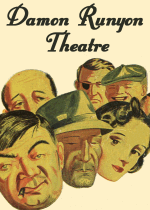 Thumbnail for Damon Runyon Theater 14 - The Brain Goes Home