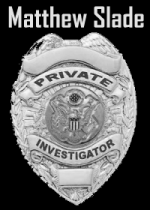 Cover For Matthew Slade, Private Investigator 9 - A Case of Murder