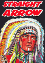 Thumbnail for Straight Arrow 60 - Land of Our Fathers