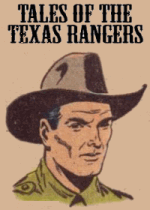 Thumbnail for Tales of the Texas Rangers 34 - Blind Justice
