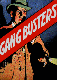 Large Thumbnail For Gang Busters (TV Show)