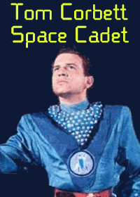 Large Thumbnail For Tom Corbett, Space Cadet