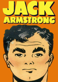 Large Thumbnail For Jack Armstrong, the All-American Boy