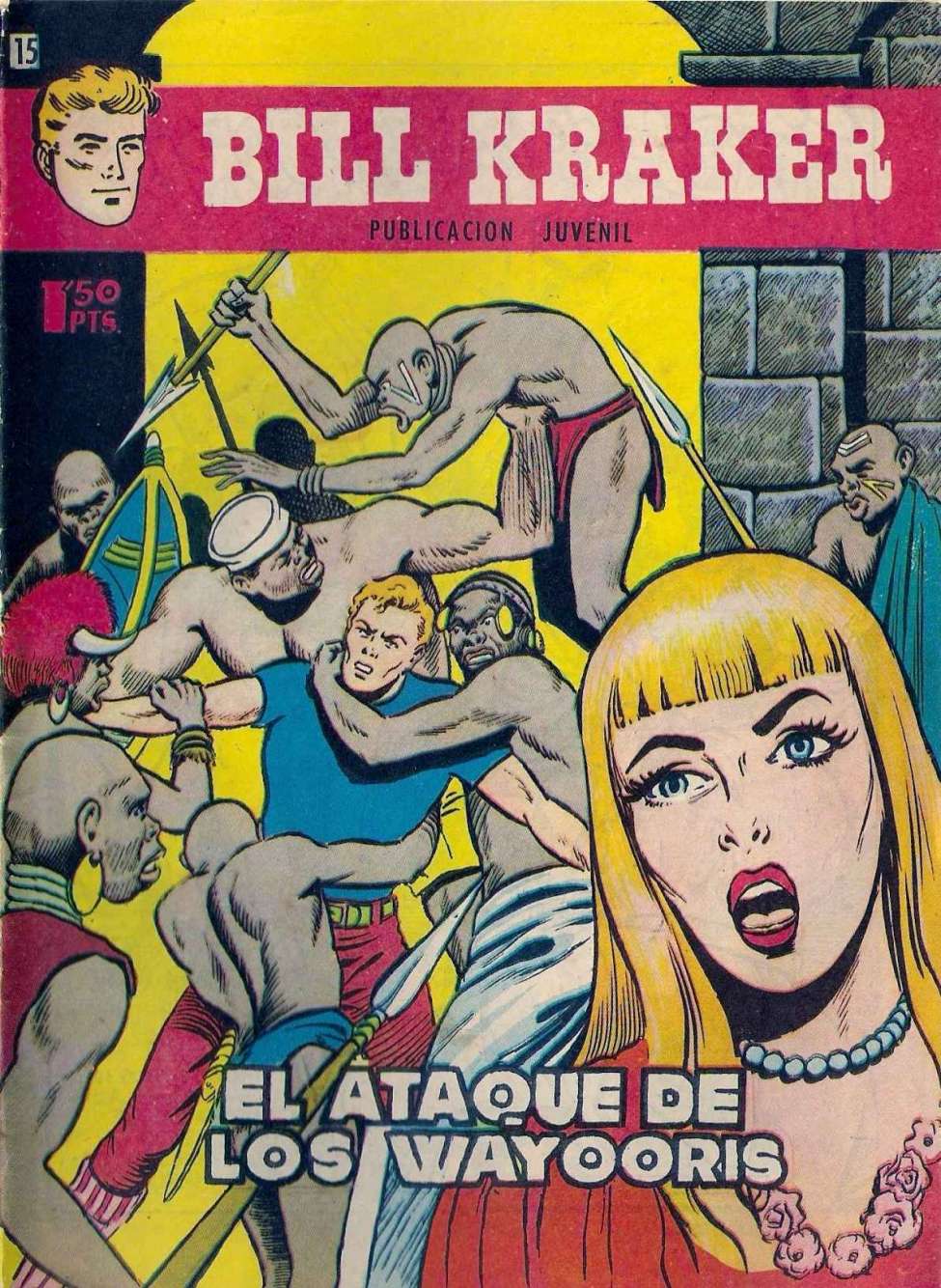 Comic Book Cover For Bill Kraker 15 El Ataque De Los Wayooris