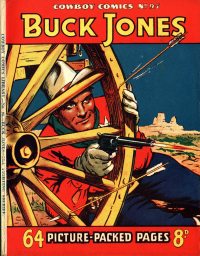 Large Thumbnail For Cowboy Comics 95 - Buck Jones