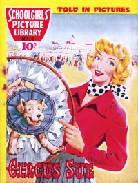 Large Thumbnail For Schoolgirls' Picture Library 14 - Circus Sue