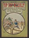 Cover For New Tip Top Weekly 7 - Frank Merriwell Junior on Waiting Orders