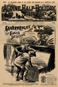 Large Thumbnail For Aldine Half-Holiday Library 469 - Searchlight Sam