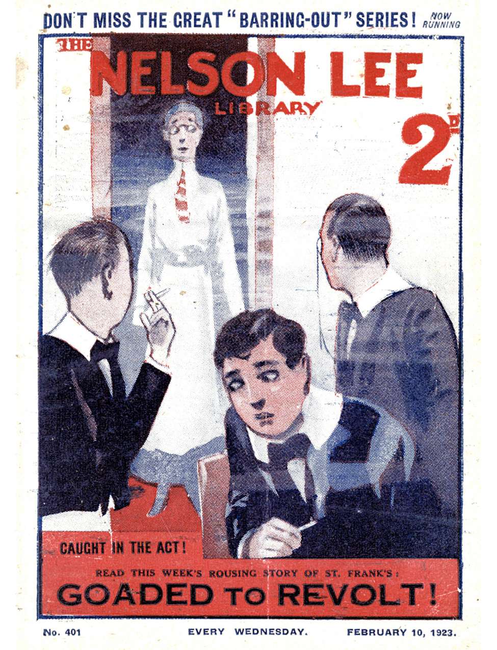 Comic Book Cover For Nelson Lee Library s1 401 - Goaded to Revolt