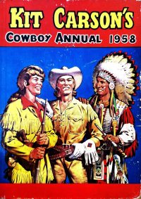 Large Thumbnail For Kit Carson's Cowboy Annual 1958