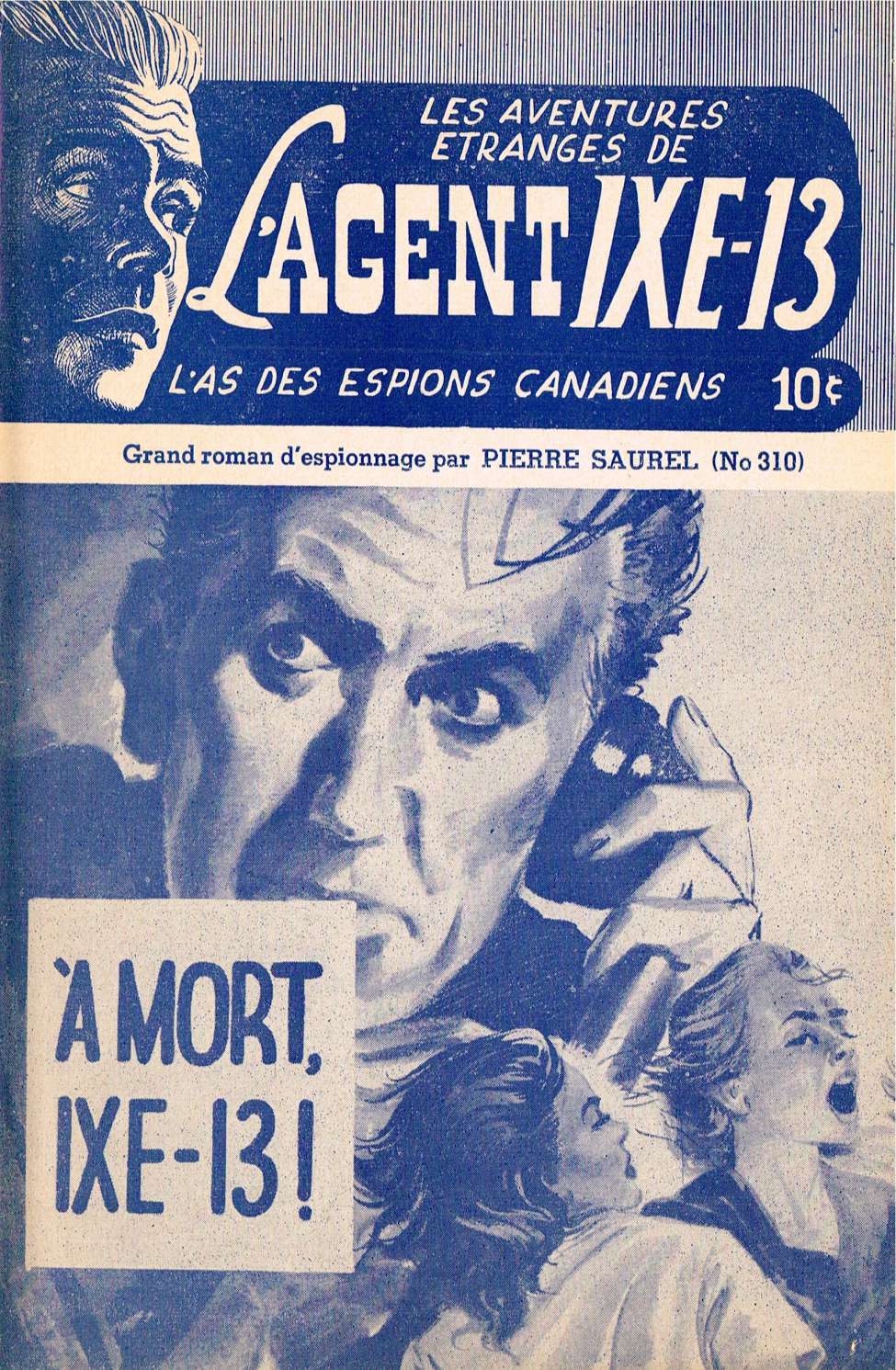 Book Cover For L'Agent IXE-13 v2 310 - À mort, IXE-13!