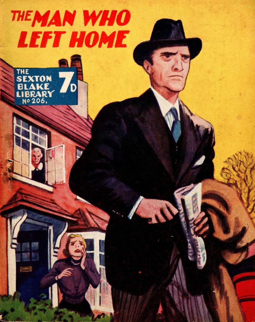 Book Cover For Sexton Blake Library S3 206 - The Man Who Left Home
