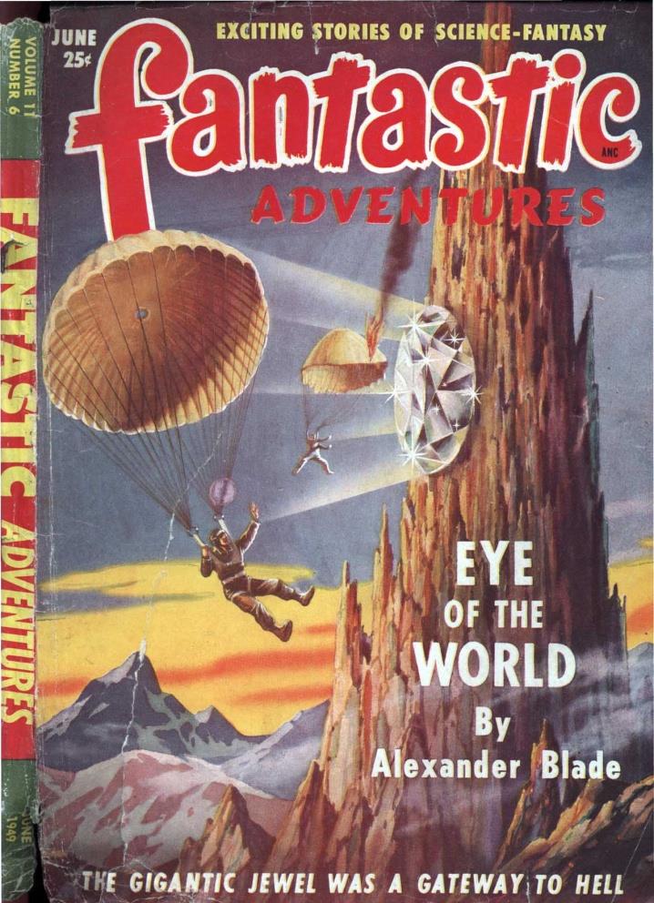 Comic Book Cover For Fantastic Adventures v11 6 - The Eye of the World - Alexander Blade p1