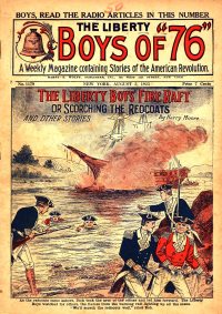 Large Thumbnail For The Liberty Boys of 76 1179 - The Liberty Boys' Fire Raft