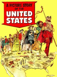 Large Thumbnail For A Picture Story of the United States (first edition)