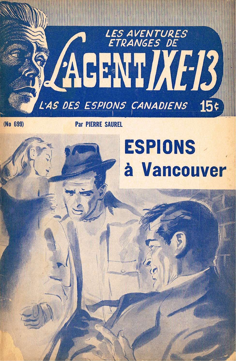 Book Cover For L'Agent IXE-13 v2 699 - Espions à Vancouver
