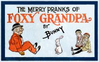 Large Thumbnail For Merry Pranks of Foxy Grandpa