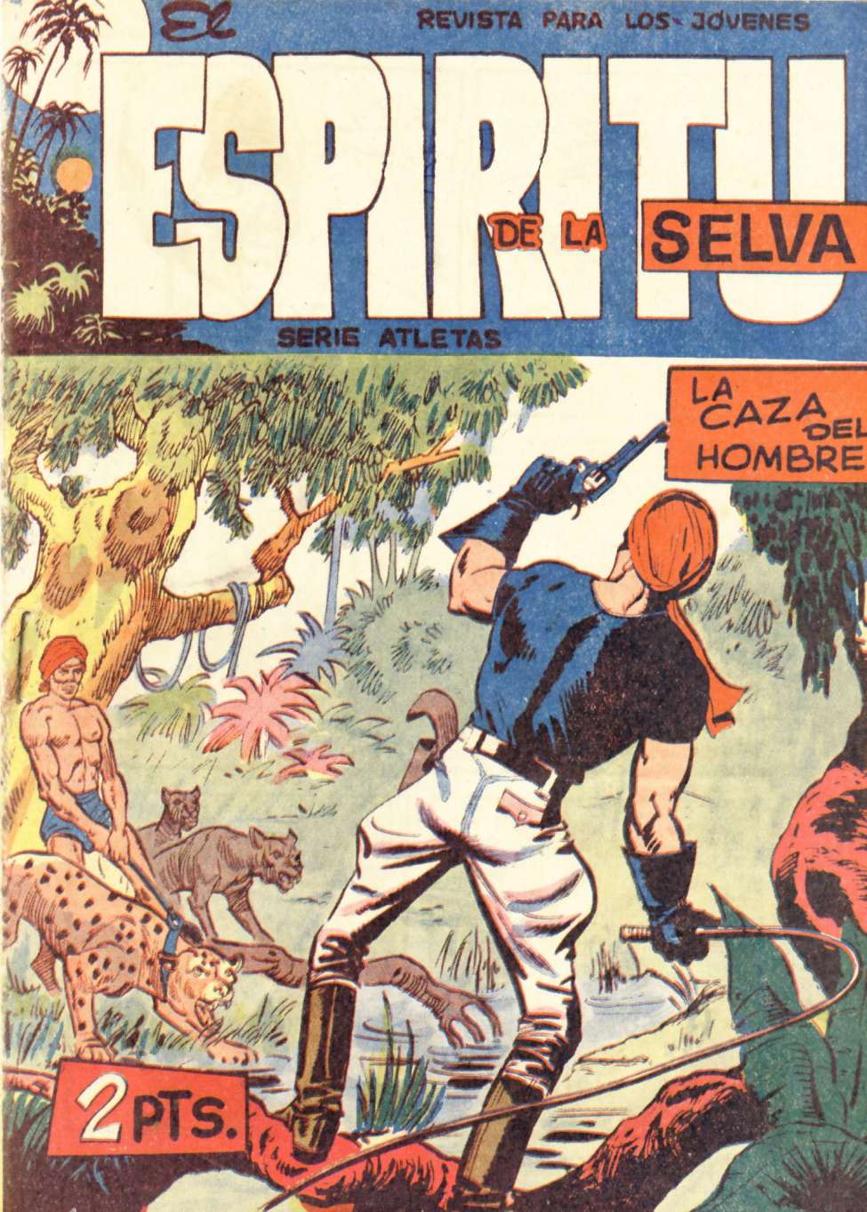Book Cover For El Espiritu De La Selva 39 - La Caza Del Hombre