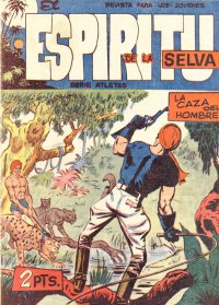 Large Thumbnail For El Espiritu De La Selva 39 - La Caza Del Hombre