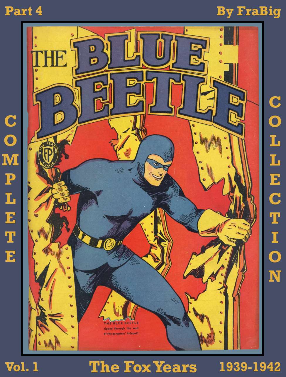 Book Cover For Blue Beetle Complete Collection Vol. 1: The Fox Years - Part 4