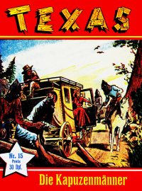 Large Thumbnail For Texas 15 - Die Kapauzenm&auml;nner