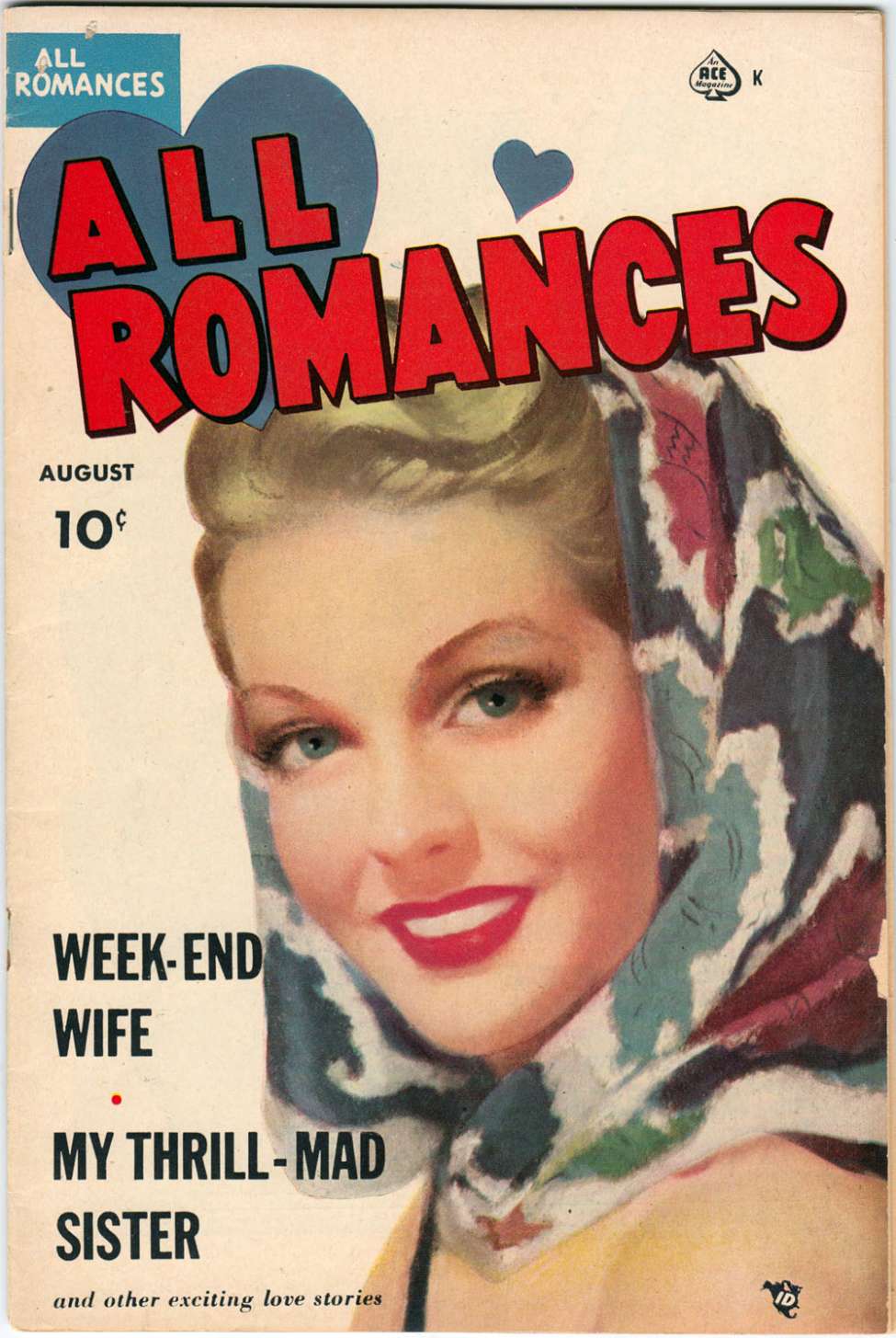 Romances 6. Mad sisters. Weekend wife Ace Magazines.