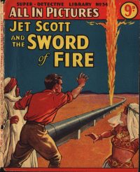 Large Thumbnail For Super Detective Library 34 - Jet Scott and the Sword of Fire