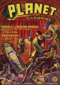 Large Thumbnail For Planet Stories v1 8 - Vassals of the Master World - Eando Binder