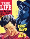 Cover For True Life Library 55 - That Kind Of Man