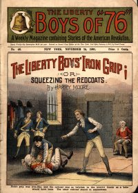 Large Thumbnail For The Liberty Boys of 76 46 - The Liberty Boy's Iron Grip