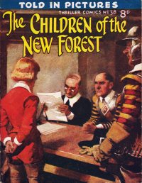 Large Thumbnail For Thriller Comics 38 - Children of the New Forest