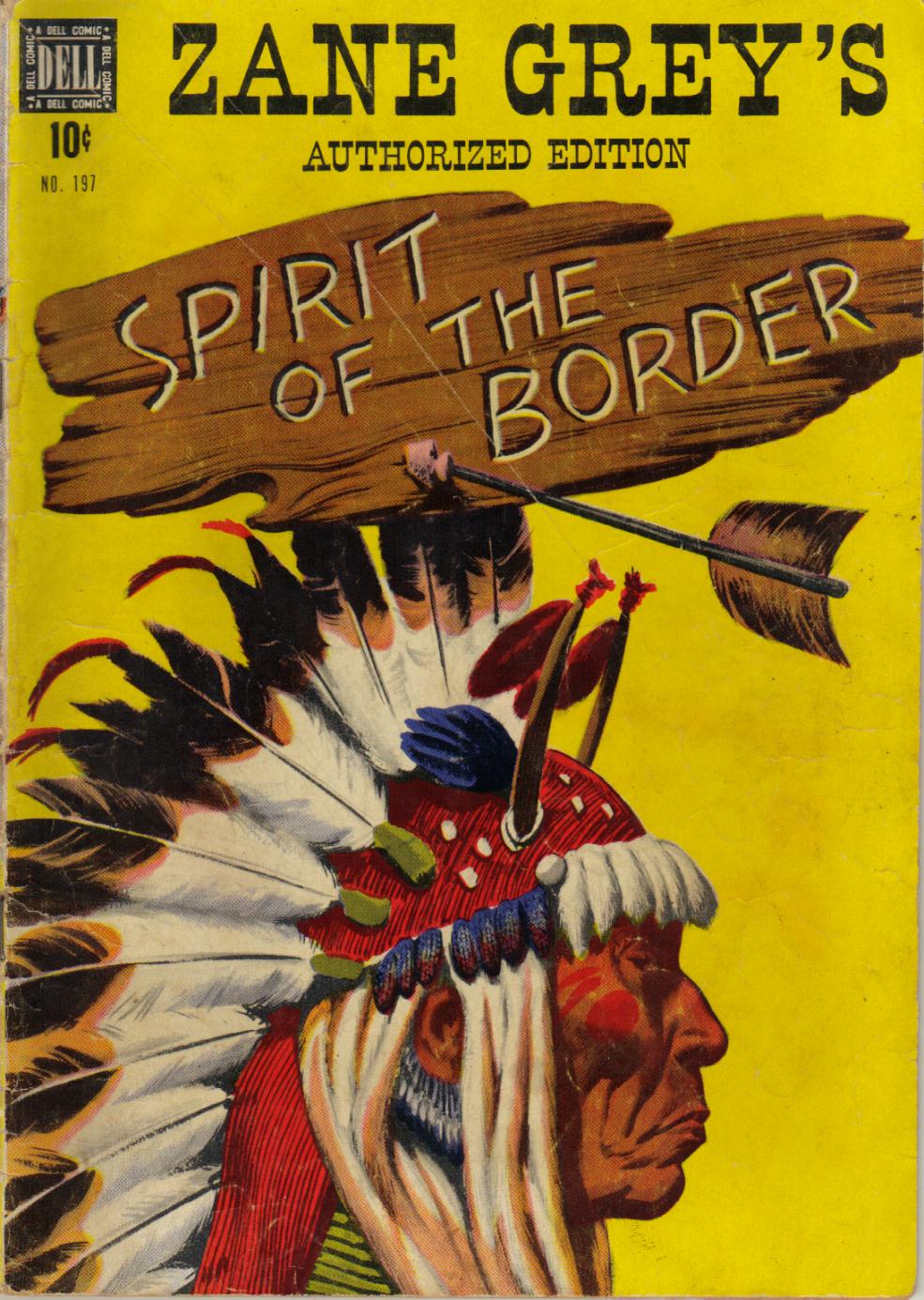 Book Cover For 0197 - Zane Grey's Spirit of the Border