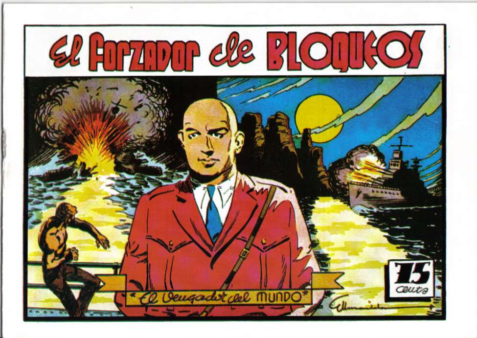 Comic Book Cover For El Vengador del Mundo 4 - El forzador de bloqueos