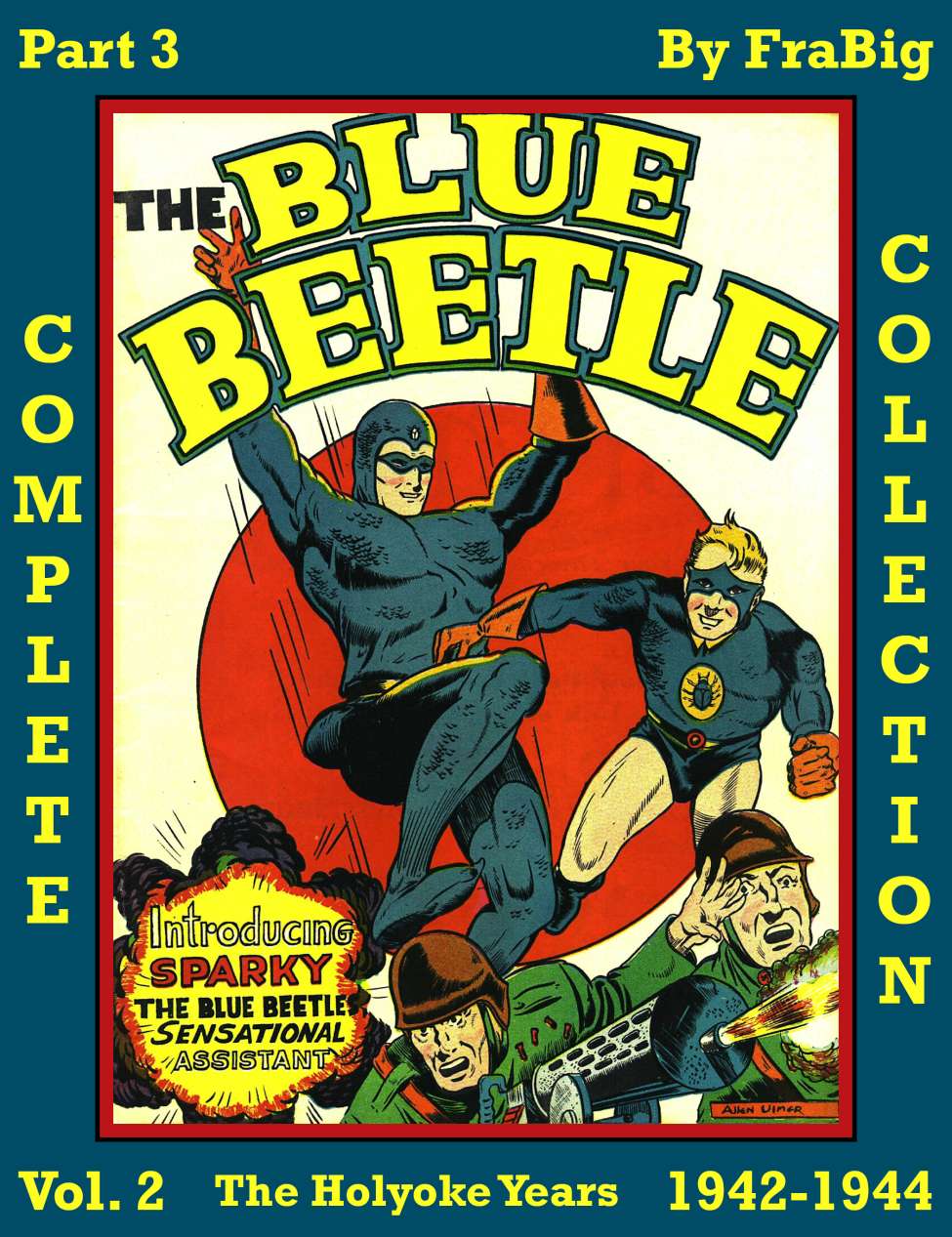 Book Cover For Blue Beetle Complete Collection Vol. 2: The Holyoke Years - Part 3