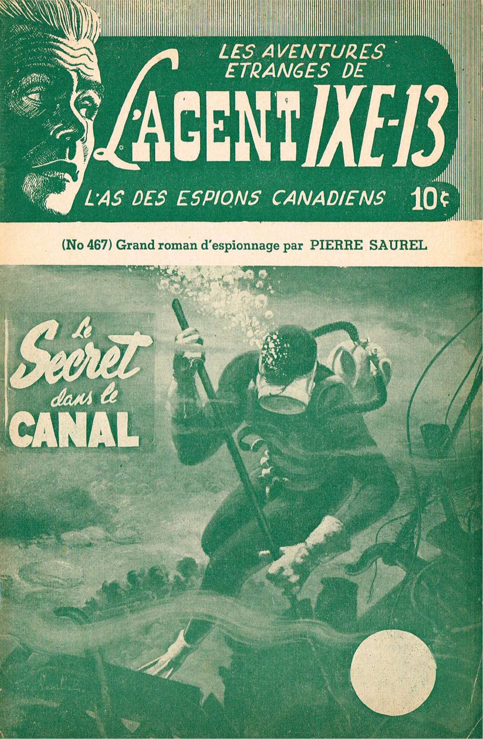 Book Cover For L'Agent IXE-13 v2 467 - Le secret dans le canal
