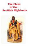 Cover For Clans of the Scottish Highlands