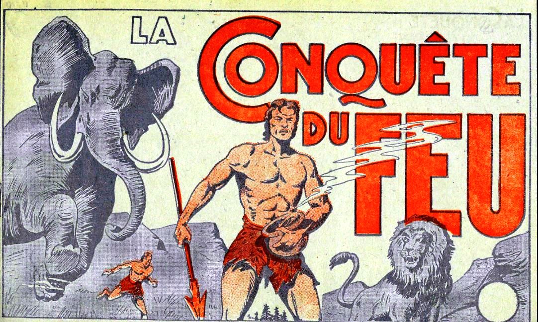Comic Book Cover For La Conquête du Feu
