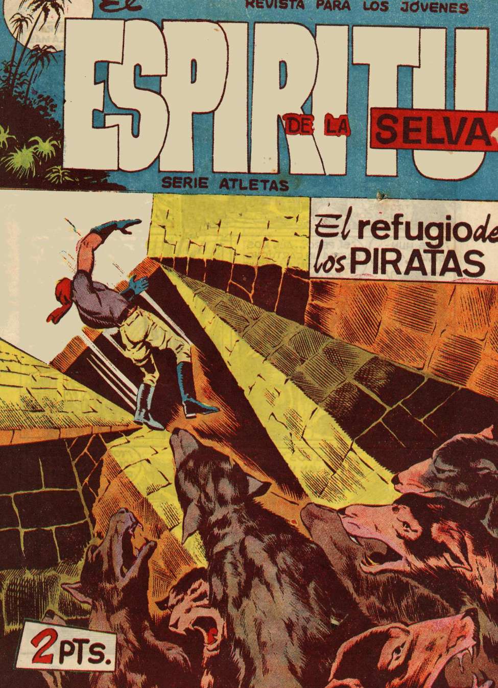 Book Cover For El Espiritu De La Selva 73 - El Refuguo De Los Piratas
