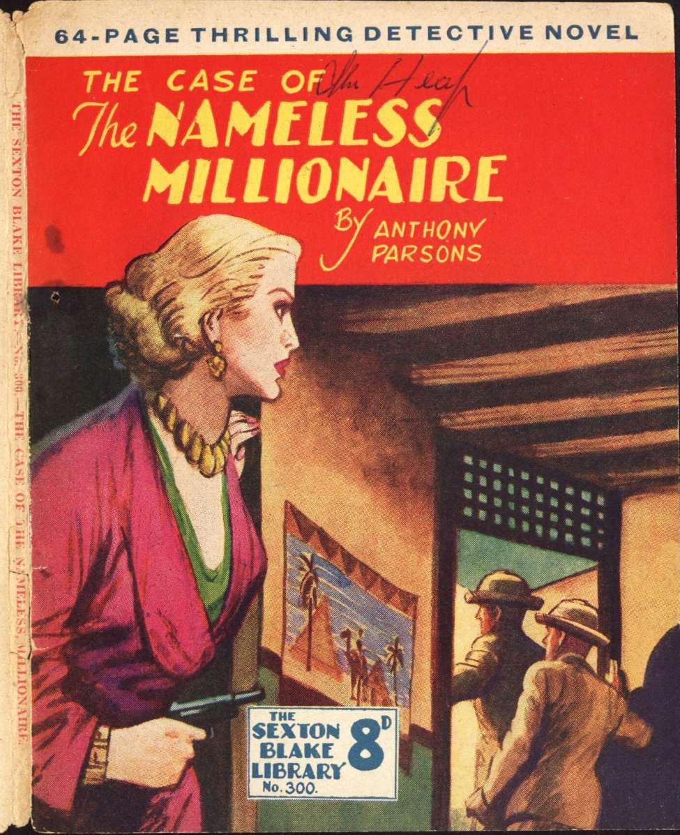 Book Cover For Sexton Blake Library S3 300 - The Case of the Nameless Millionaire