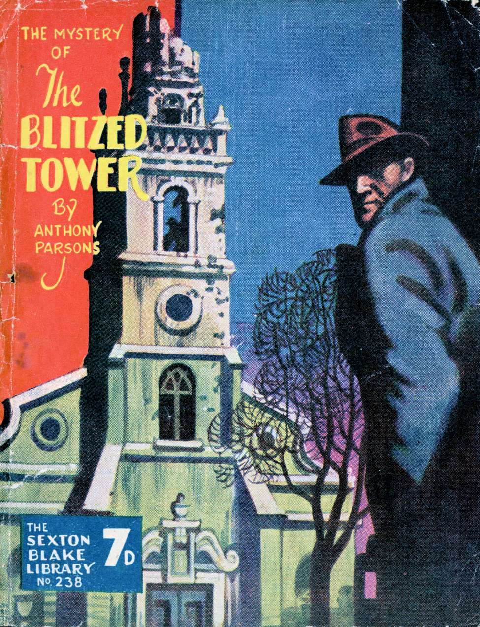 Book Cover For Sexton Blake Library S3 238 - The Mystery Of The Blitzed Tower