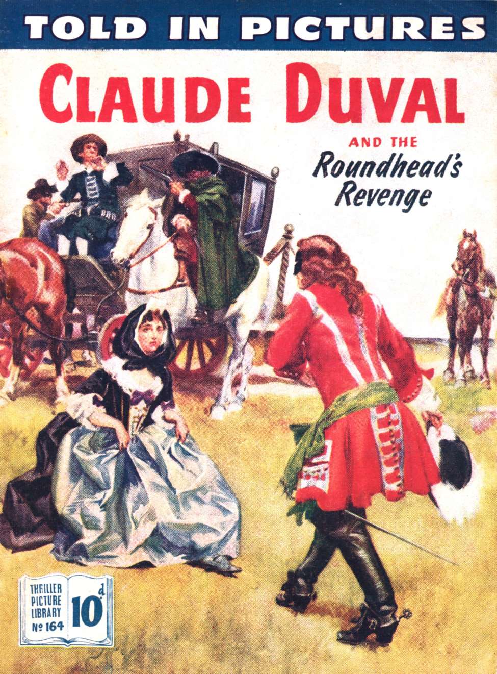 Book Cover For Thriller Picture Library 164 - Claude Duval and the Roundhead's Revenge
