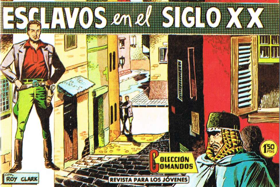 Book Cover For Colección Comandos 87 - Roy Clark 15 - Esclavos en el Siglo XX