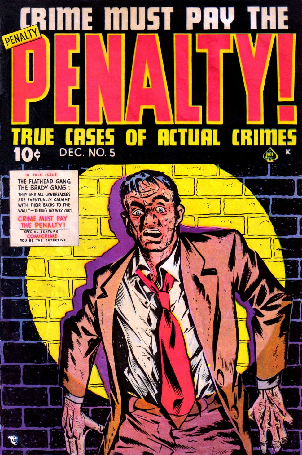 Comic Book Cover For Crime Must Pay the Penalty 5