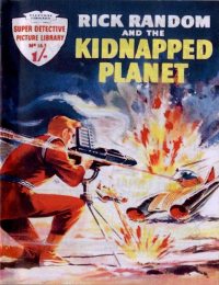 Large Thumbnail For Super Detective Library 163 - Rick Random and the Kidnapped Planet