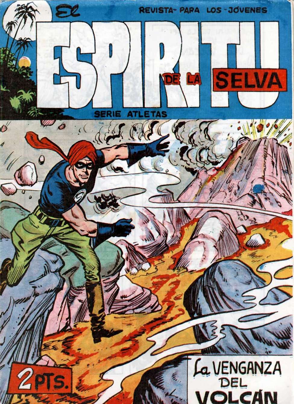 Book Cover For El Espiritu De La Selva 50 - La Venganza Del Volcán