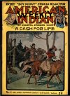 Cover For American Indian Weekly 8 - A Dash for Life