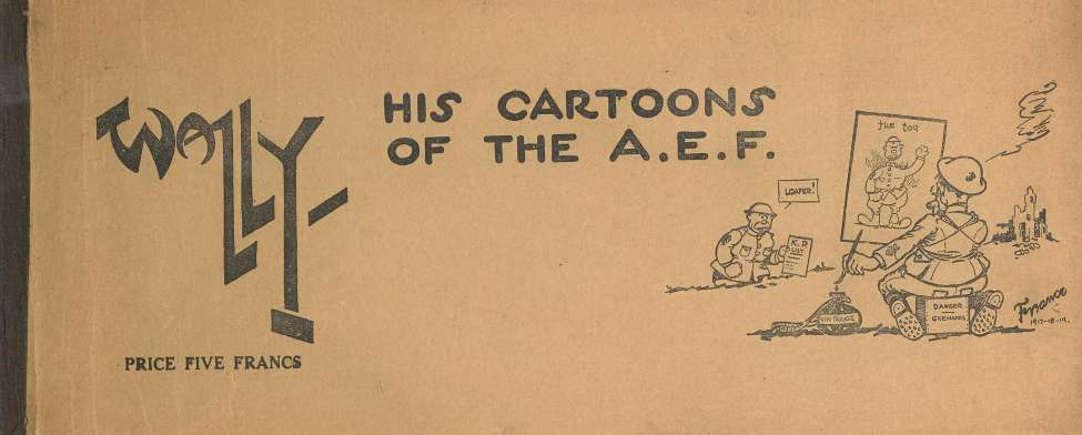 Book Cover For Wally - His Cartoons of the A.E.F.